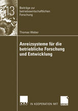 Anreizsysteme für die betriebliche Forschung und Entwicklung