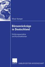 Börsenrückzüge in Deutschland : Erklärungsansätze und Kursreaktionen