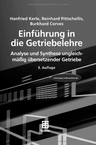 Einf Hrung in Die Getriebelehre