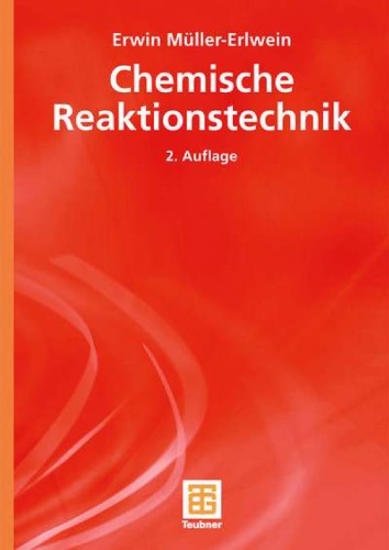 Chemische Reaktionstechnik