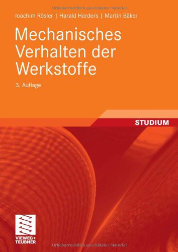 Mechanisches Verhalten Der Werkstoffe