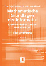 Mathematische Grundlagen der Informatik : Mathematisches Denken und Beweisen