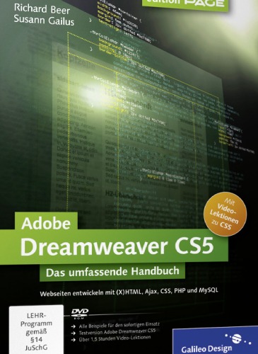 Adobe Dreamweaver CS5 : das umfassende Handbuch ; [Webseiten entwickeln mit (X)HTML, Ajax, CSS, PHP und MySQL]