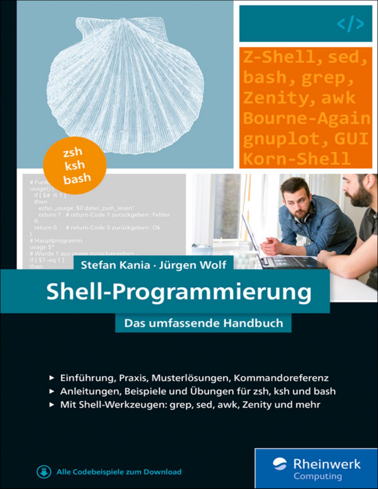 Shell-Programmierung Das umfassende Handbuch