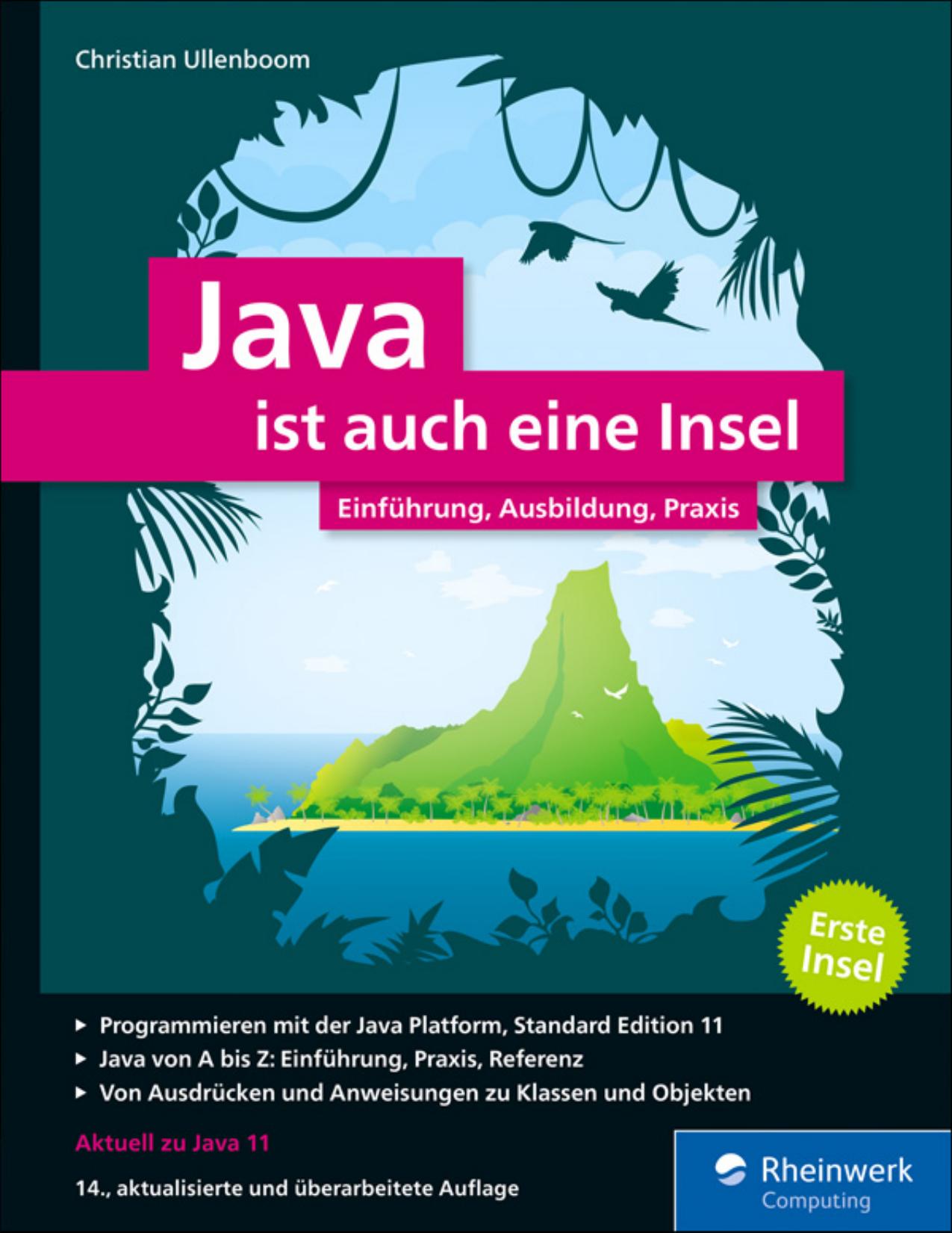 Java ist auch eine Insel Einführung, Ausbildung, Praxis