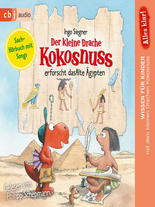 Alles klar! Der kleine Drache Kokosnuss erforscht das Alte Ägypten