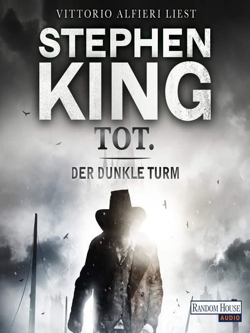 Der dunkle Turm – tot. (3)