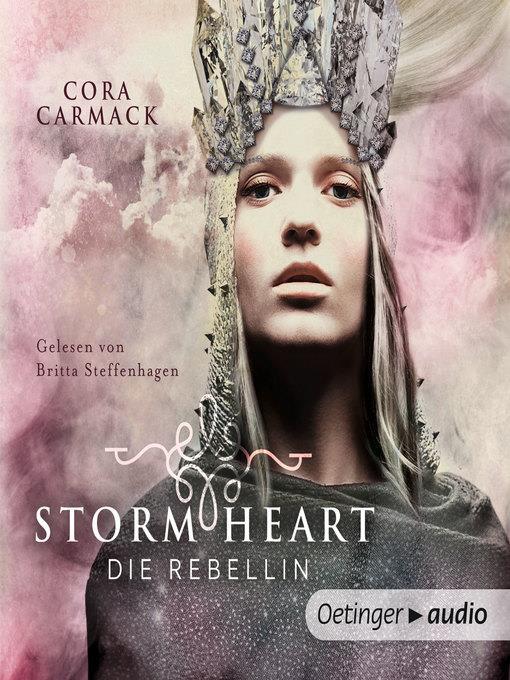 Stormheart. Die Rebellin