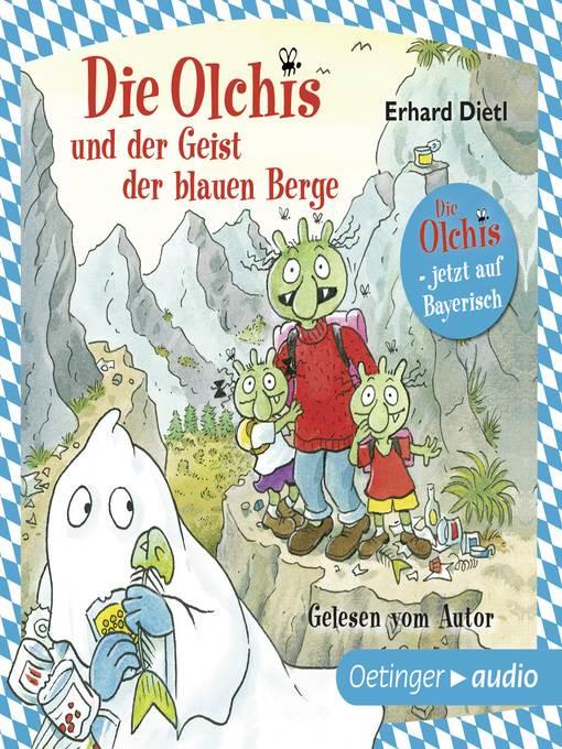 Die Olchis und der Geist der blauen Berge