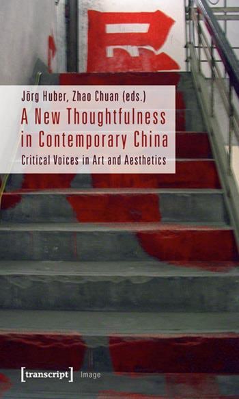 A New Thoughtfulness in Contemporary China