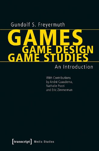 Games - Game Design - Game Studies