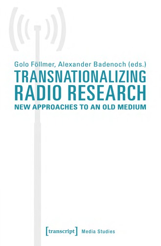 Transnationalizing Radio Research