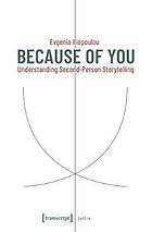 Because of You: Understanding Second-Person Storytelling.