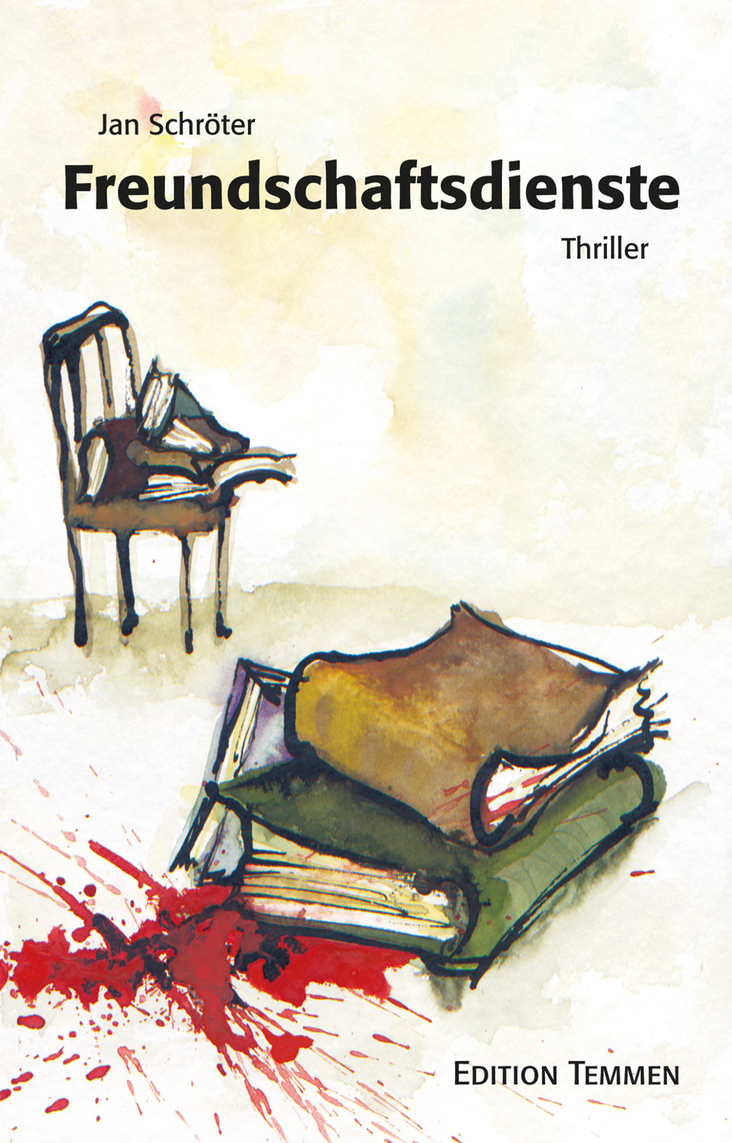 Freundschaftsdienste Thriller