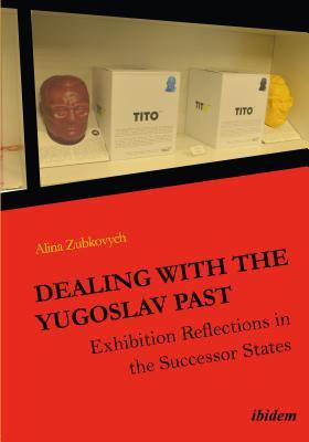 Dealing with the Yugoslav Past