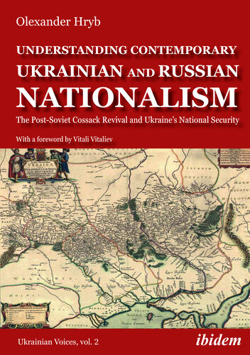 Understanding Contemporary Ukrainian and Russian Nationalism