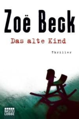 Das alte Kind