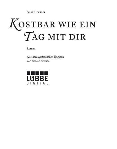 Kostbar wie ein Tag mit dir