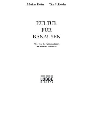 Kultur für Banausen