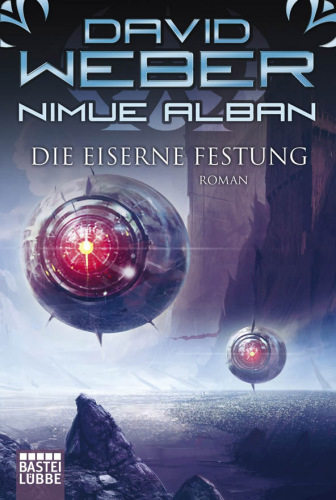 Die Eiserne Festung: Nimue Alban, Bd. 7. Roman