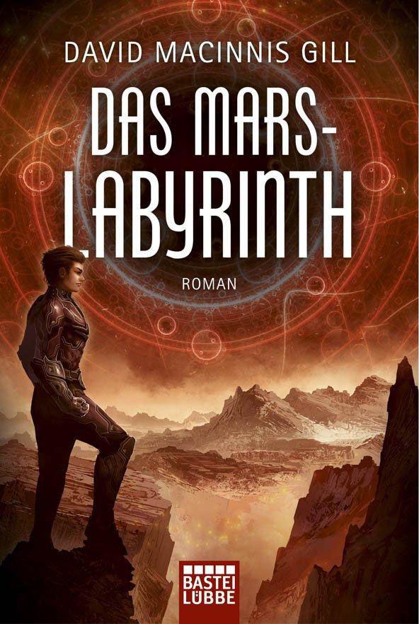 Das Mars-Labyrinth : Roman