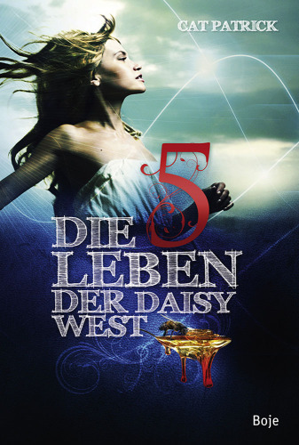 Die fünf Leben der Daisy West