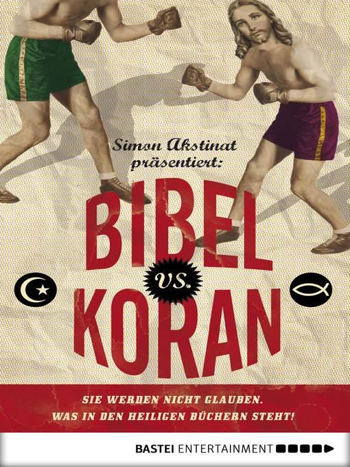 Bibel vs. Koran