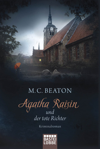 Agatha Raisin und der tote Richter