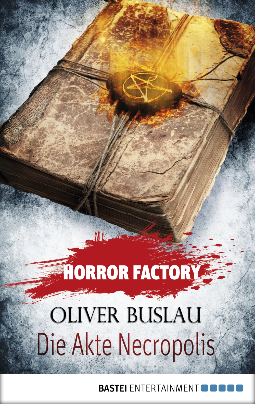 Die Akte Necropolis Horror Factory ; 21