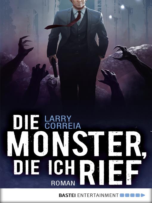 Die Monster, die ich rief