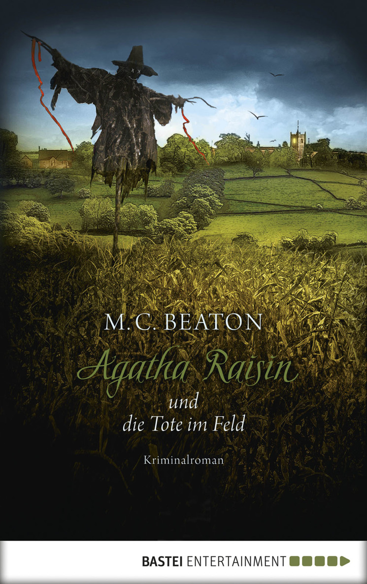 Agatha Raisin und die Tote im Feld