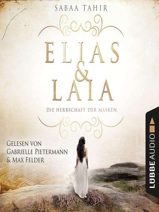 Elias & Laia--Die Herrschaft der Masken