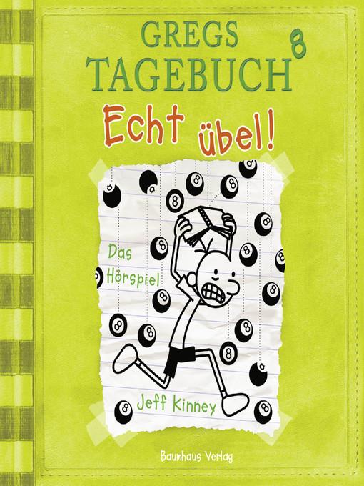 Gregs Tagebuch, 8