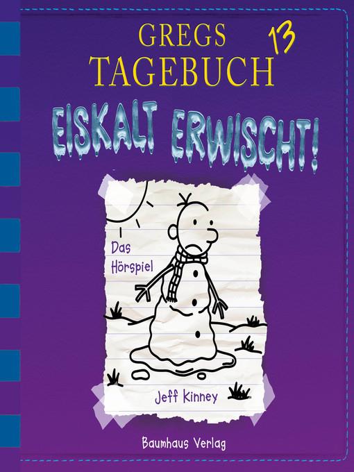 Gregs Tagebuch, 13