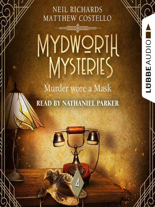 Murder wore a Mask--Mydworth Mysteries--A Cosy Historical Mystery Series, Episode 4