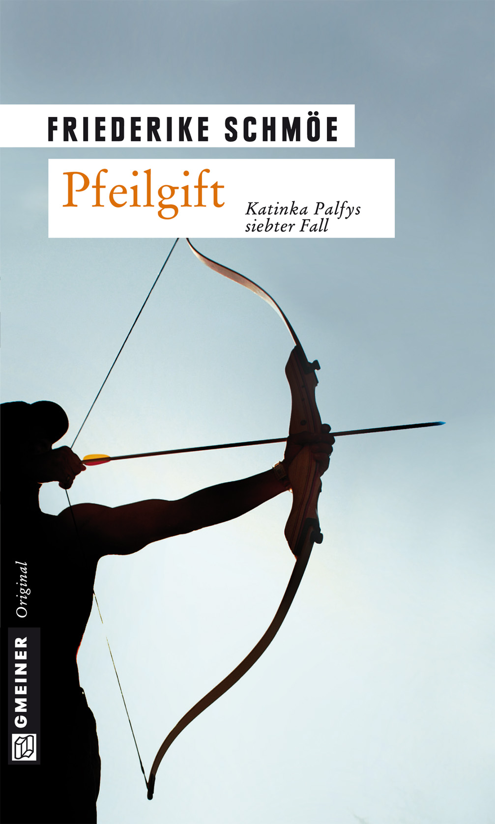 Pfeilgift Katinka Palfys siebter Fall