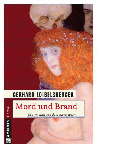 Mord und Brand Historischer Roman