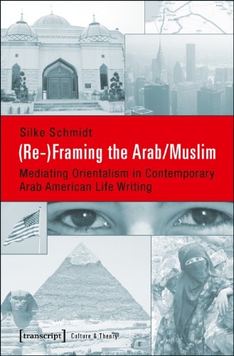 (re-)Framing the Arab/Muslim