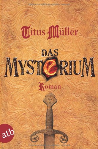 Das Mysterium : Roman