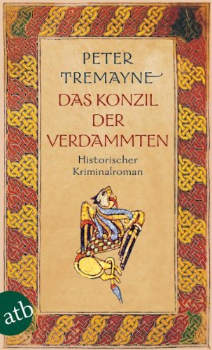 Das Konzil der Verdammten Historischer Kriminalroman