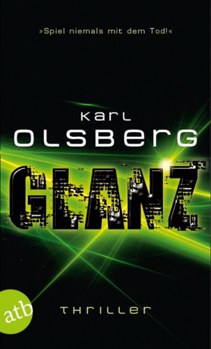 Glanz : Thriller