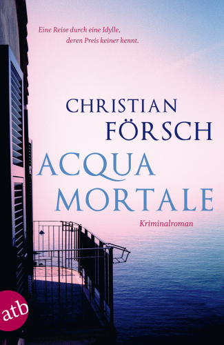 Acqua Mortale : Kriminalroman