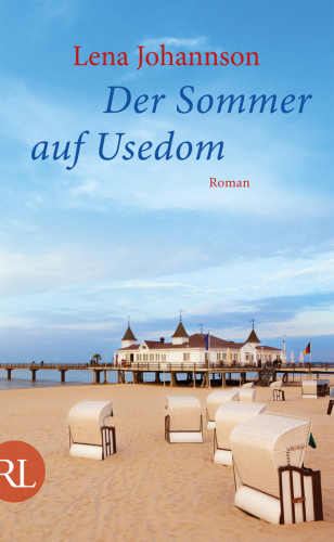 Der Sommer auf Usedom Roman