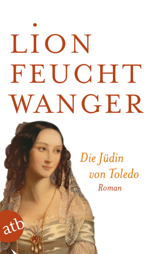 Die Jüdin von Toledo : Roman