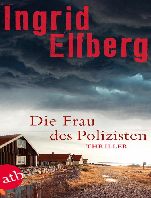 Die Frau des Polizisten Thriller