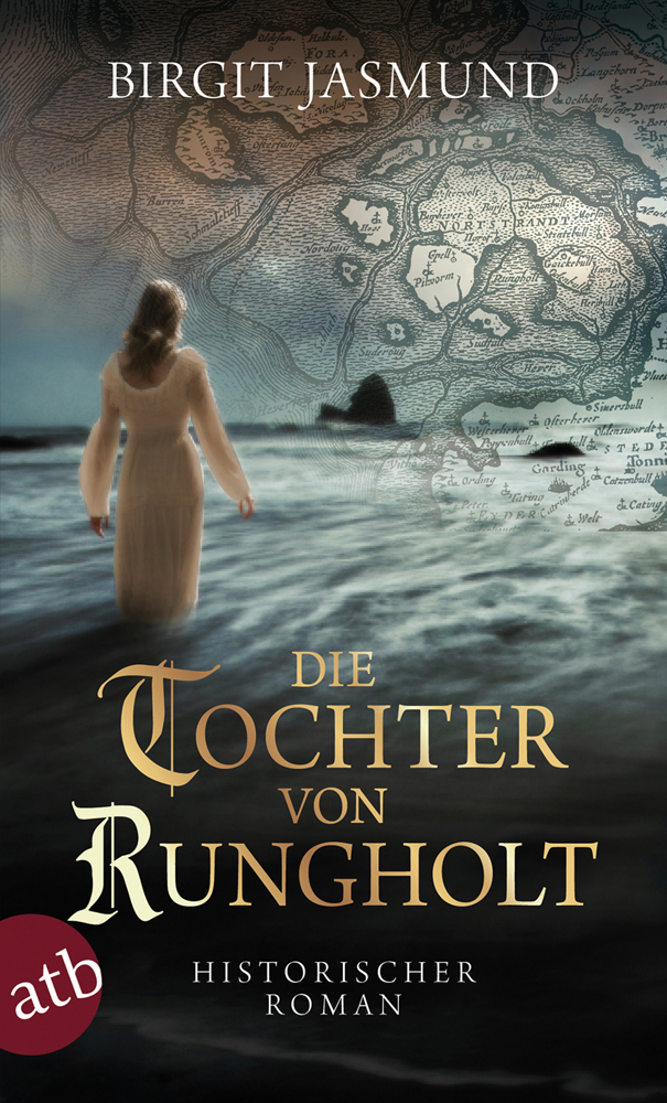 Die Tochter von Rungholt Historischer Roman