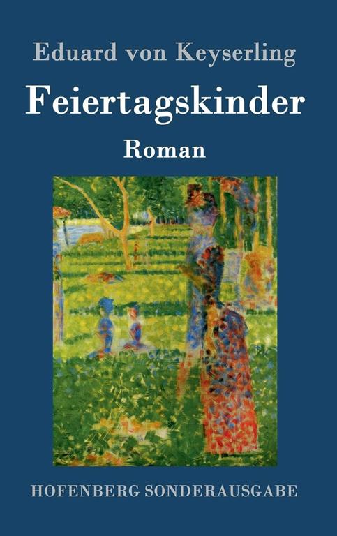 Feiertagskinder: Roman (German Edition)