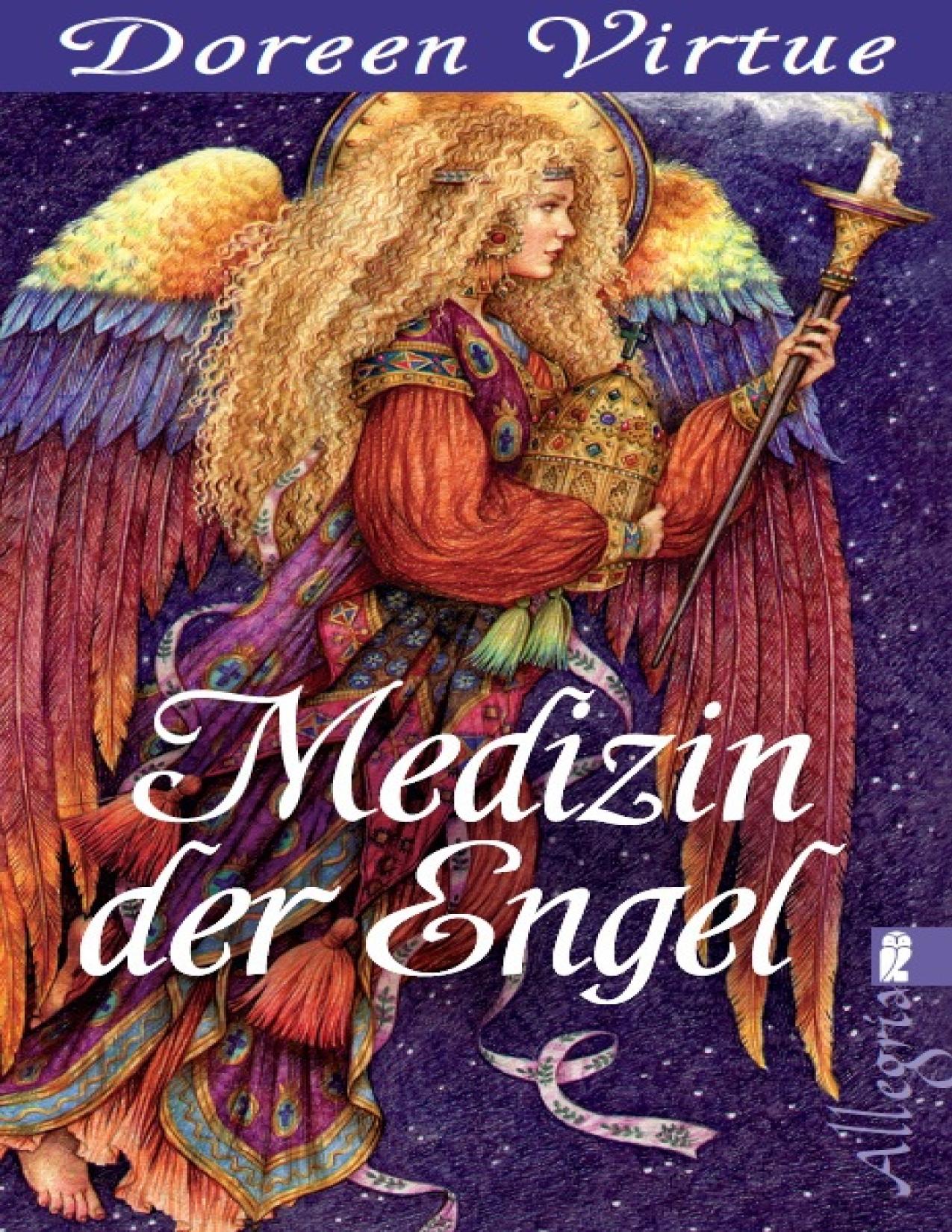 Medizin der Engel (German Edition)