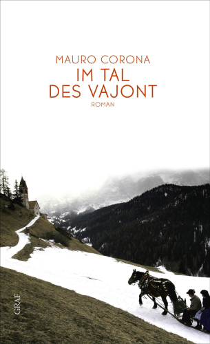 Im Tal des Vajont