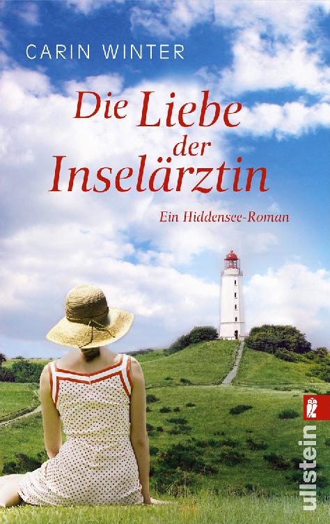 Die Liebe der Inselärztin Ein Hiddensee-Roman